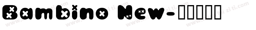Bambino New字体转换